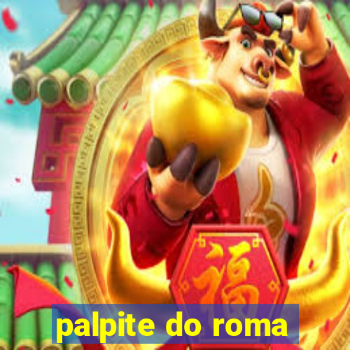 palpite do roma